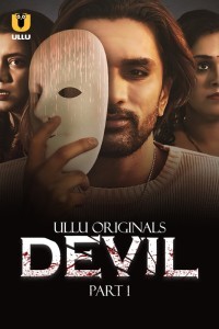 Devil (2024) Season 1 Ullu Web Series