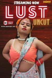 Lust (2024) ShowHit Original Short Film