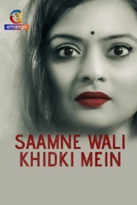 Saamne Wali Khidki Mein (2024) Atrangii Original Short Film